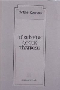 Türkiyede Çocuk Tiyatrosu /11-F-23