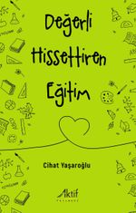 Değerli Hissettiren Eğitim