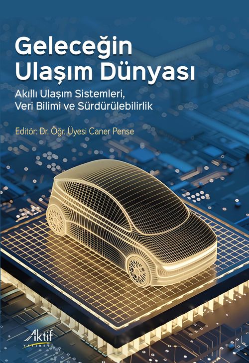 Geleceğin Ulaşım Dünyası & Akıllı Ulaşım Sistemleri, Veri Bilimi ve Sürdürülebilirlik