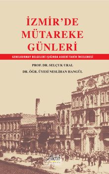 İzmir'de Mütareke Günleri 