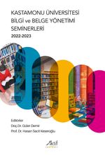 Kastamonu Üniversitesi Bilgi ve Belge Yönetimi Seminerleri 2022-2023