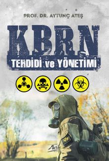 Kbrn Tehdidi ve Yönetimi