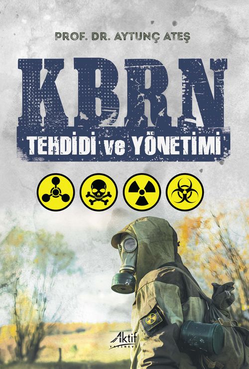 Kbrn Tehdidi ve Yönetimi