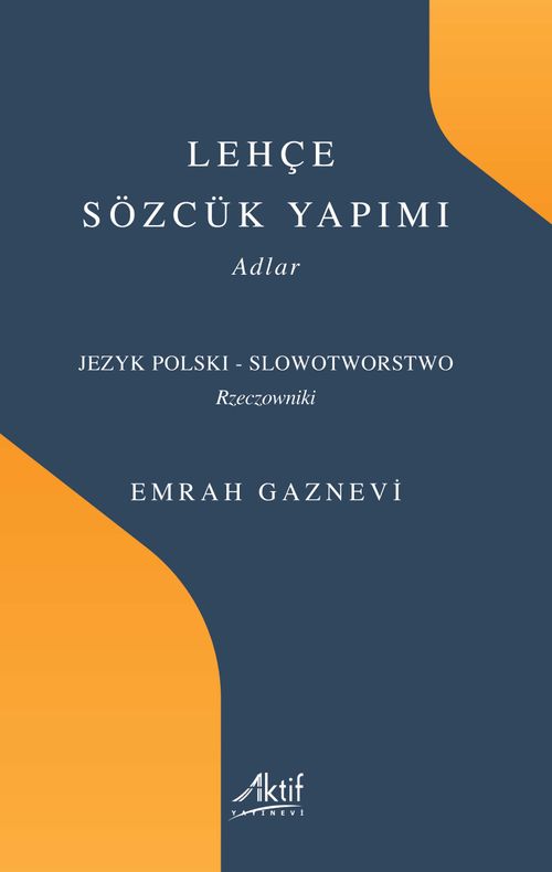 Lehçe Sözcük Yapımı & Adlar