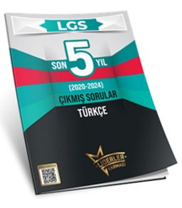 LGS Son 5 Yıl Türkçe Çıkmış Sorular (2020-2024) 