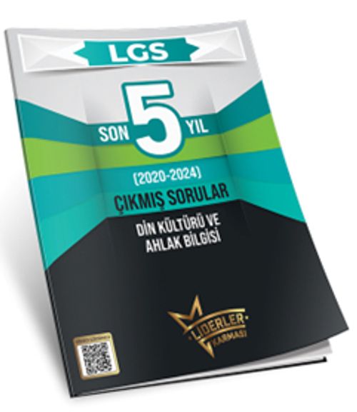 LGS Son 5 Yıl Din Kültürü ve Ahlak Bilgisi Çıkmış Sorular (2020-2024)
