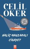 Hali&ccedil; Manzaralı Cinayet