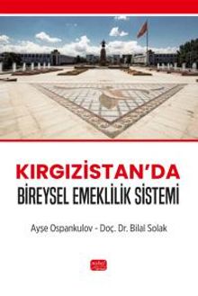 Kırgızistan'da Bireysel Emeklilik Sistemi