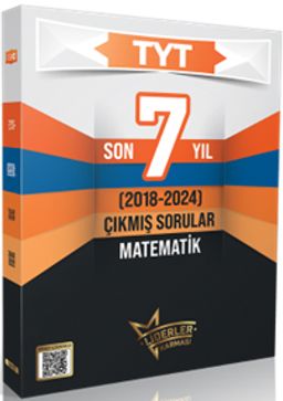 TYT Matematik Son 7 Yıl Çıkmış Sorular (2018-2024) 