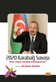 2020 Karabağ Savaşı (İlham Aliyev: Karabağ Azerbaycan'dır!)