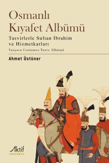 Osmanlı  Kıyafet Albümü
