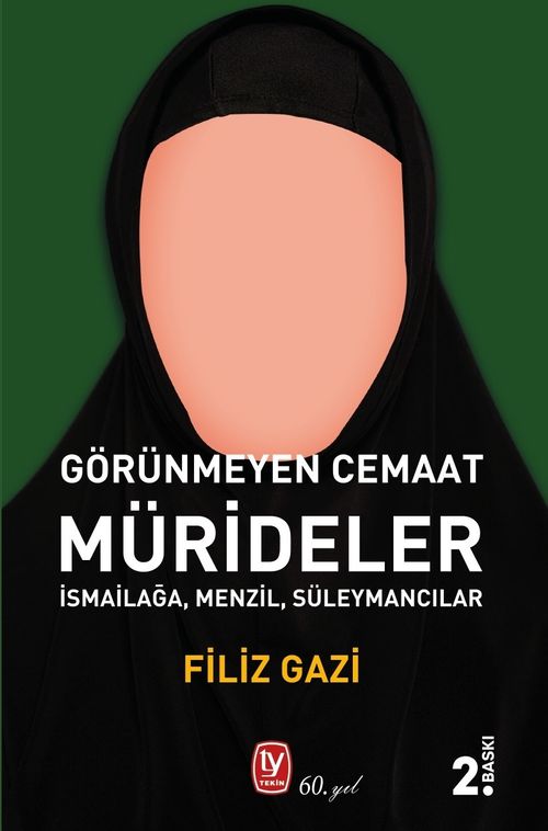 Mürideler & Görünmeyen Cemaat İsmailağa, Menzil, Süleymancılar