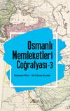 Osmanlı Memleketleri Coğrafyası 3