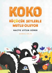 Koko Küçücük Şeylerle Mutlu Oluyor