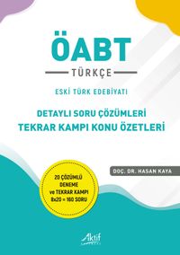 ÖABT Türkçe Eski Türk Edebiyatı Detaylı Soru Çözümleri  Tekrar Kampı Konu Özetleri