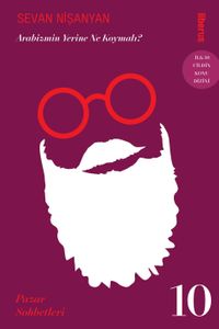 Arabizmin Yerine Ne Koymalı? & Pazar Sohbetleri 10