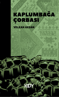 Kaplumbağa Çorbası