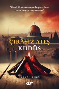 Çırasız Ateş: Kudüs 