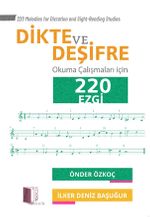 Dikte ve Deşifre Okuma Çalışmaları için 220 Ezgi