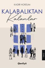 Kalabalıktan Kalanlar