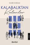 Kalabalıktan Kalanlar