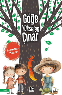 Göğe Yükselen Çınar