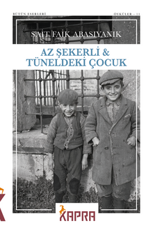 Az Şekerli & Tüneldeki Çocuk