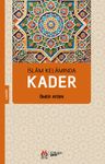 İslam Kelamında Kader