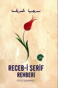 Receb-i Şerif Rehberi