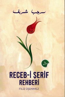 Receb-i Şerif Rehberi