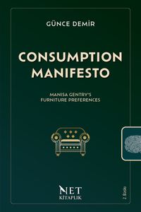 Consumption Manifesto & Manisa Gentry's Furniture Preferences