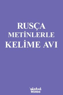 Rusça Metinlerle Kelime Avı