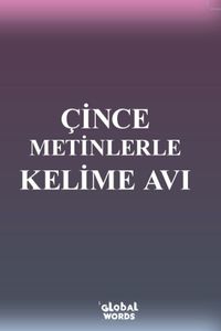 Çince Metinlerle Kelime Avı