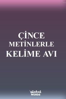 Çince Metinlerle Kelime Avı