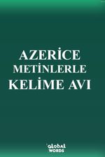 Azerice Metinlerle Kelime Avı