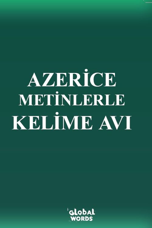 Azerice Metinlerle Kelime Avı