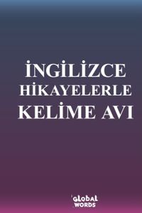 İngilizce Hikayelerle Kelime Avı