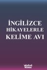 İngilizce Hikayelerle Kelime Avı