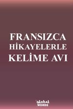Fransızca Hikayelerle Kelime Avı