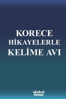Korece Hikayelerle Kelime Avı