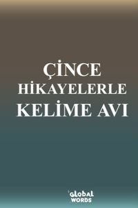 Çince Hikayelerle Kelime Avı