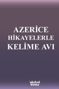 Azerice Hikayelerle Kelime Avı