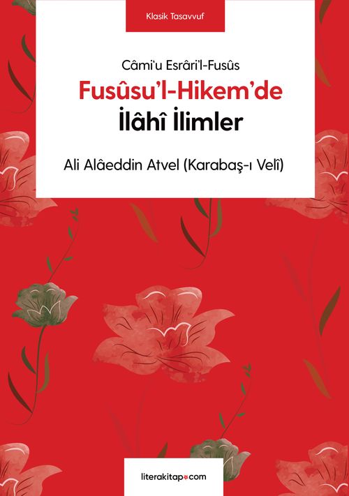 Fusûsu'l-Hikem'de İlahî İlimler