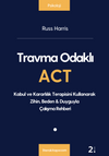 Travma Odaklı ACT