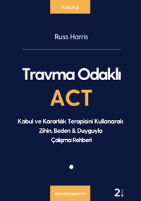Travma Odaklı ACT