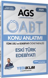 2025 2025 MEB AGS ÖABT Türk Dili ve Edebiyatı Öğretmenliği Eski Türk Edebiyatı Konu Anlatımı