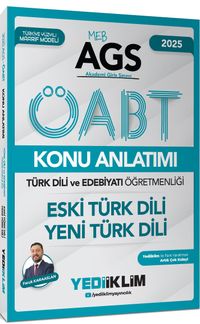 2025 MEB AGS ÖABT Türk Dili ve Edebiyatı Öğretmenliği Eski Türk Dili - Yeni Türk Dili Konu Anlatımı
