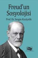 Freud'un Sosyolojisi