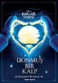 Disney Karlar Ülkesi Donmuş Bir Kalp