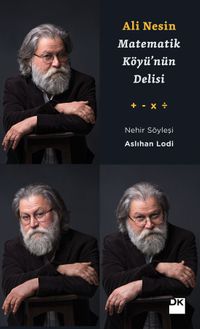 Matematik Köyü’nün Delisi Ali Nesin